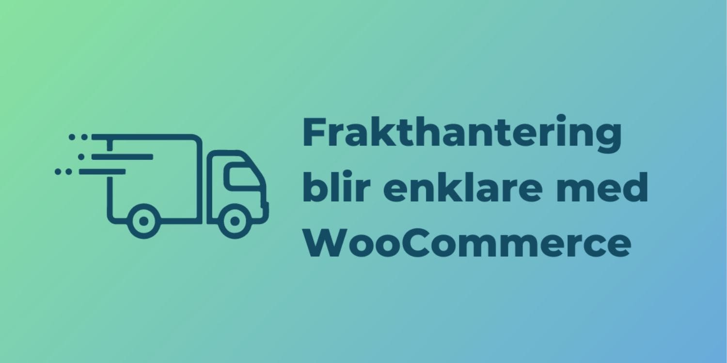 frakthantering med woocommerce