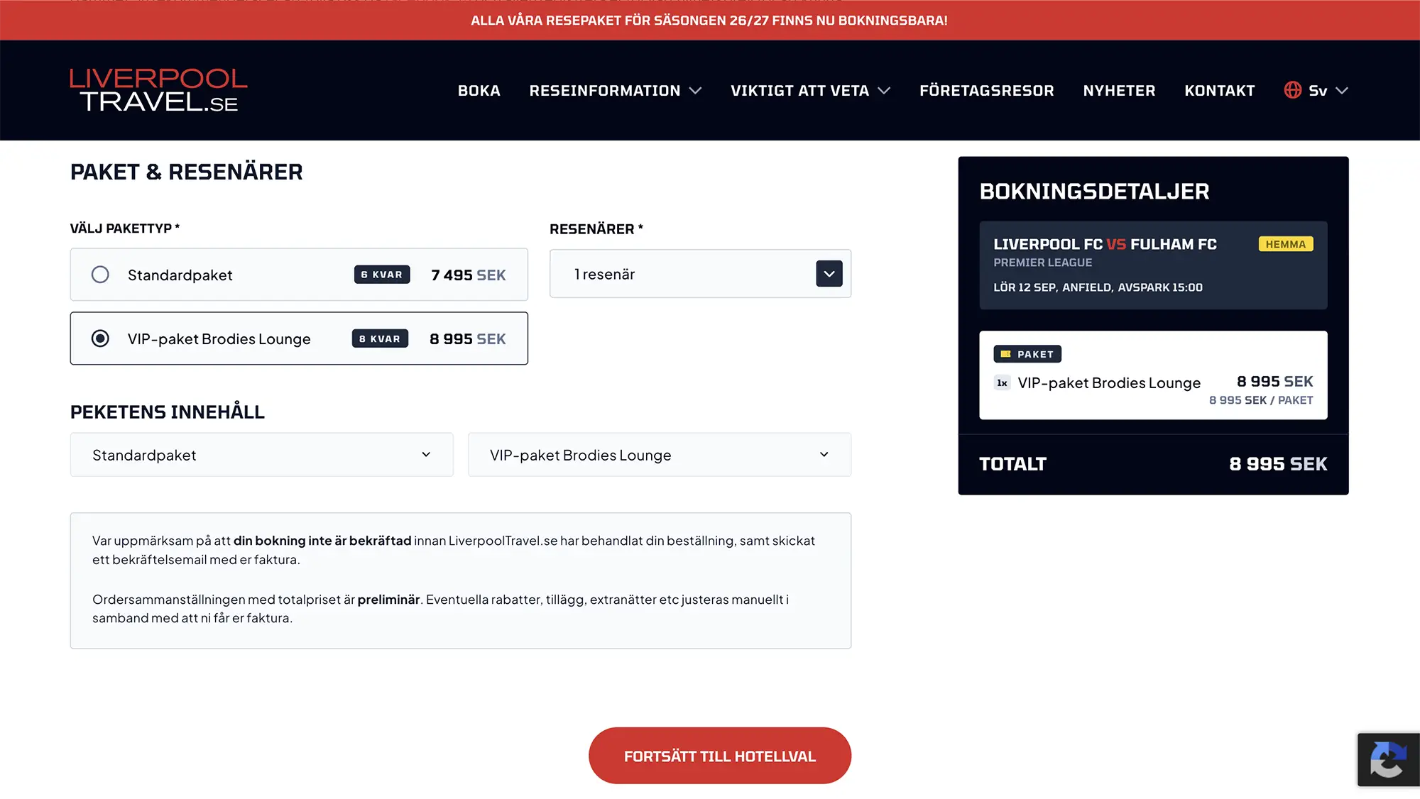 Skärmavbild över bokningsflödet på LiverpoolTravel. Formulär till vänster och detaljer kring bokning till höger.